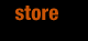 Store